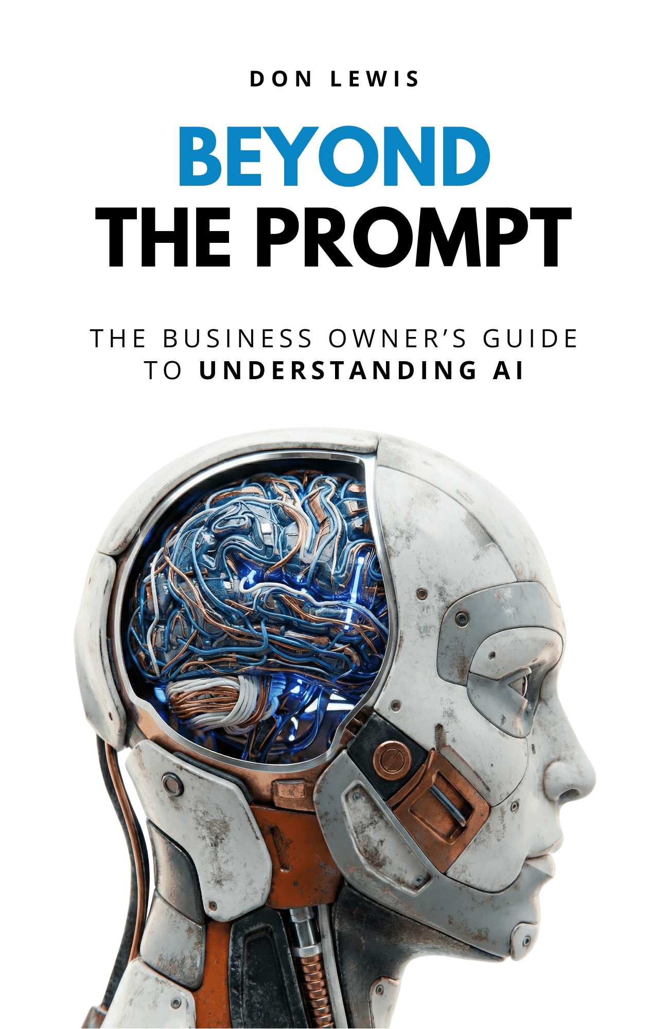 Beyond the Prompt by Don Lewis